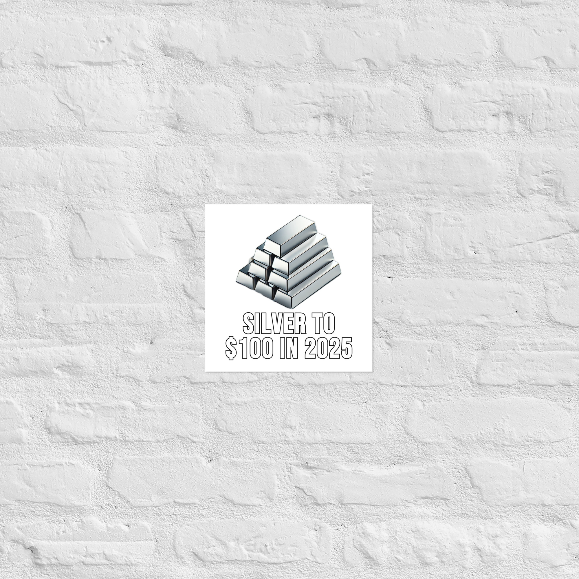 "Silver To $100 In 2025" Poster - Image 4