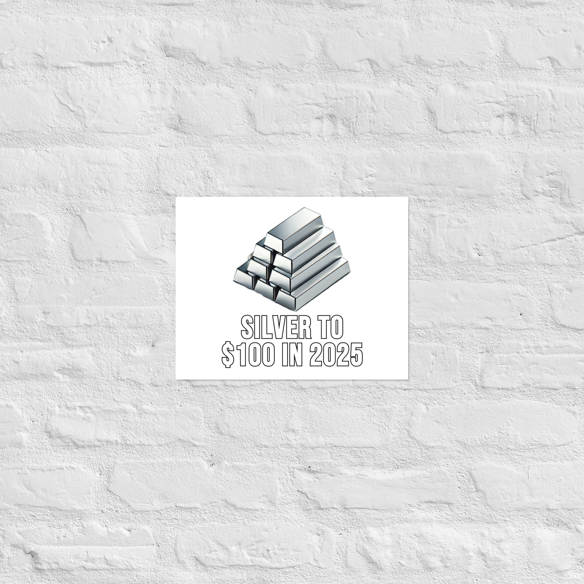 "Silver To $100 In 2025" Poster - Image 5