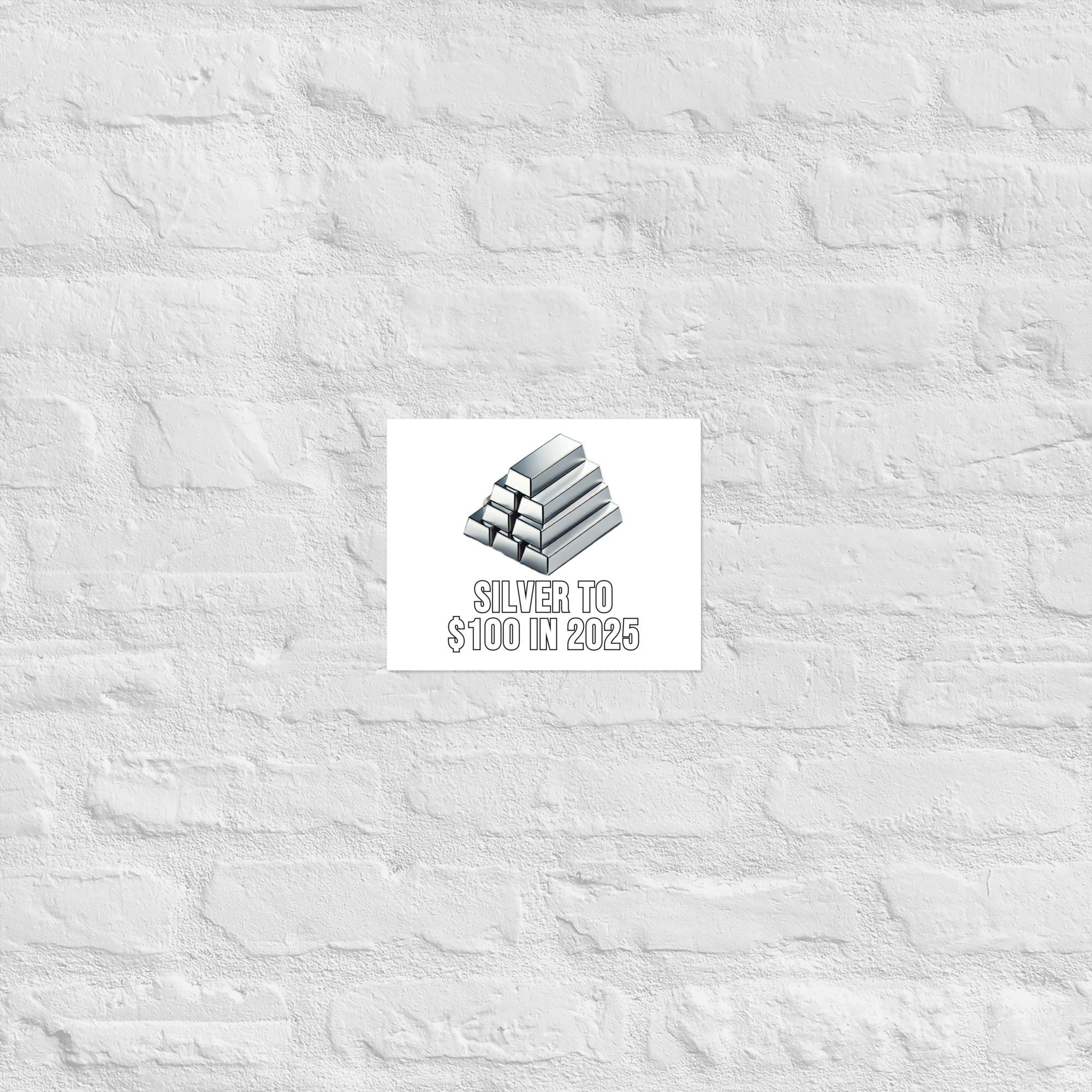 "Silver To $100 In 2025" Poster - Image 16