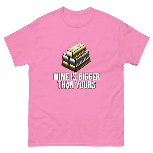 "Mine Is Bigger Price Than Yours" Price Point T-Shirt - Image 11