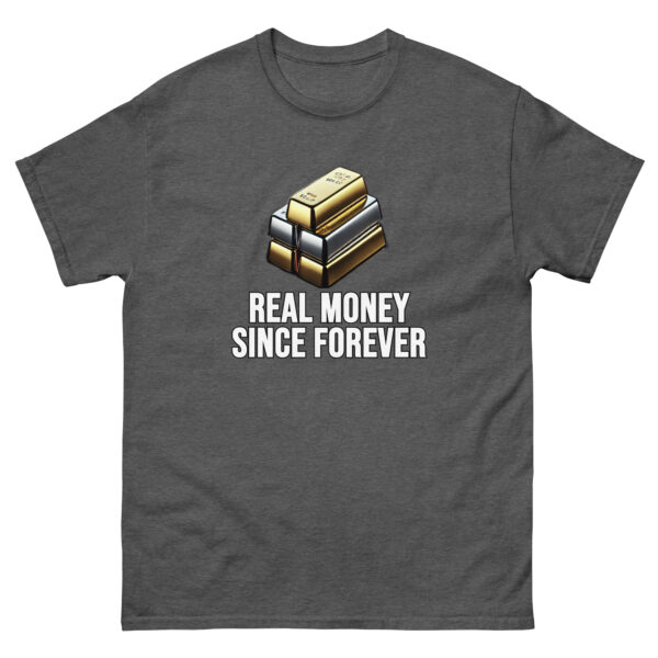 "Real Money Since Forever" Price Point T-Shirt