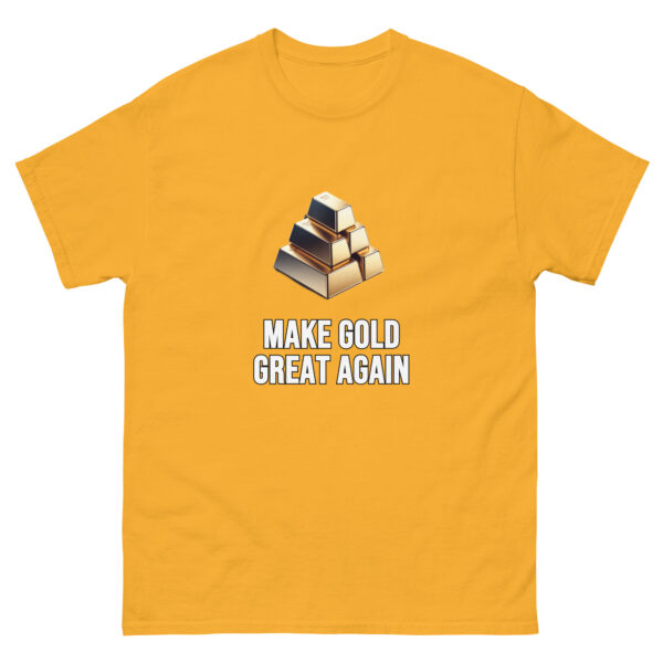 "Make Gold Great Again" Price Point T-Shirt - Image 13