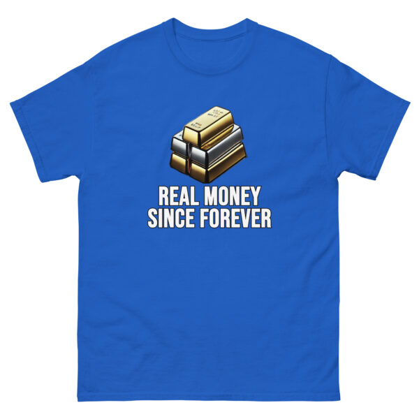 "Real Money Since Forever" Price Point T-Shirt - Image 7