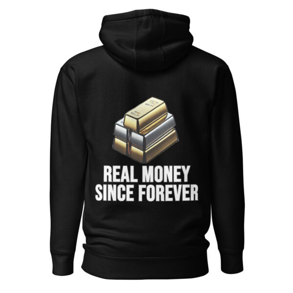 "Real Money Since Forever" Premium Hoodie