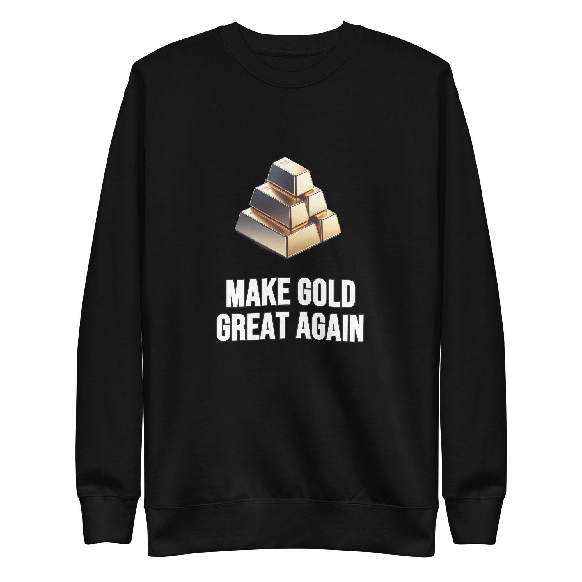 "Make Gold Great Again" Premium Sweatshirt
