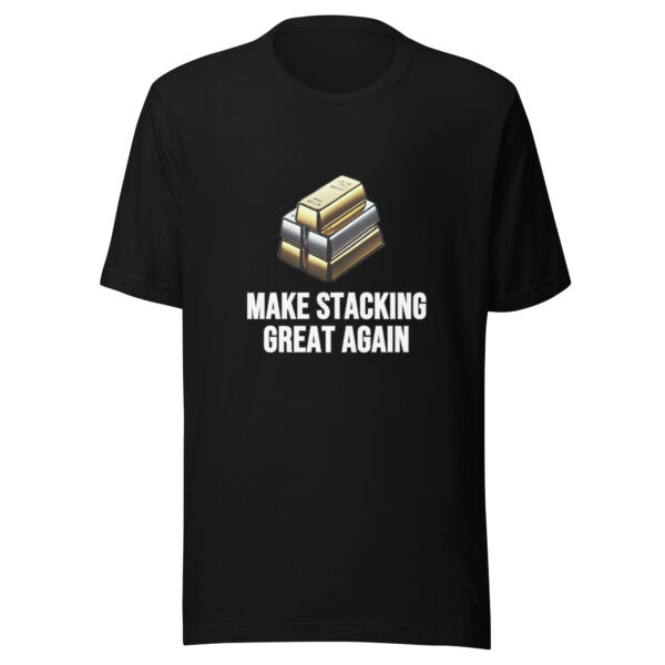 "Make Stacking Great Again" Premium T-Shirt