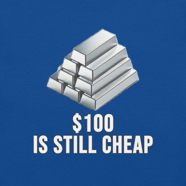 "$100 Is Still Cheap" - Premium T-Shirt - Image 196