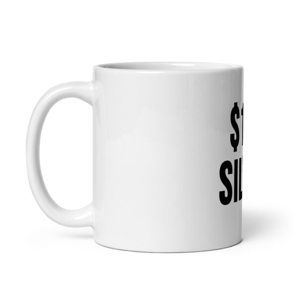 "$100 Silver" White Glossy Mug - Image 4