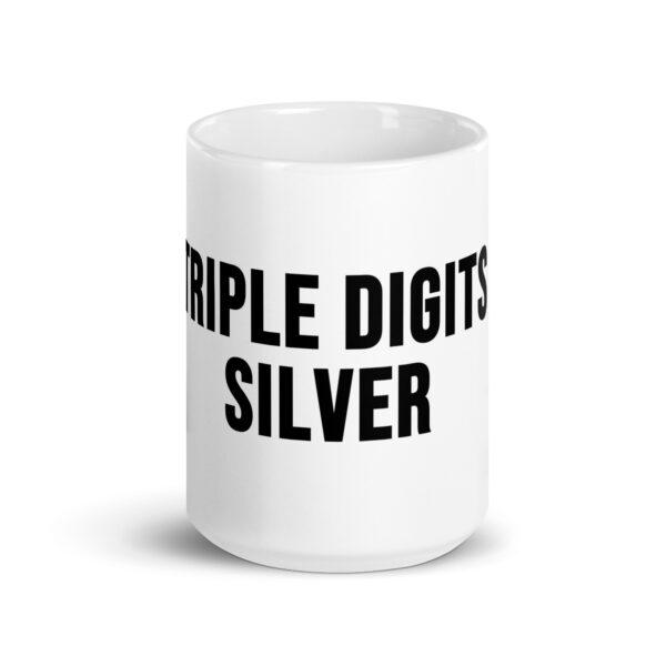 "Triple Digits Silver" White Glossy Mug - Image 7