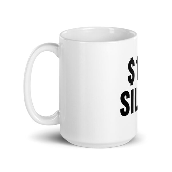 "$100 Silver" White Glossy Mug - Image 6