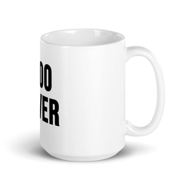 "$100 Silver" White Glossy Mug - Image 21