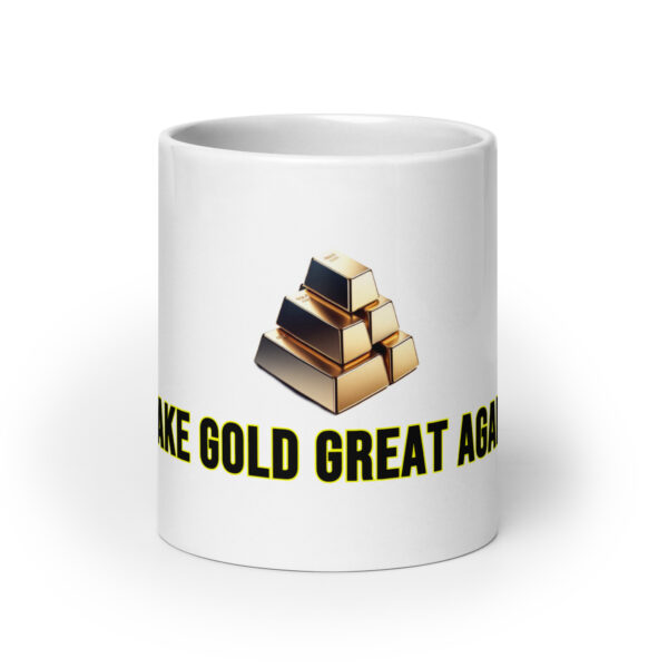 "Make Gold Great Again" White Glossy Mug With Gold Bars